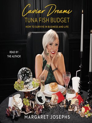 cover image of Caviar Dreams, Tuna Fish Budget